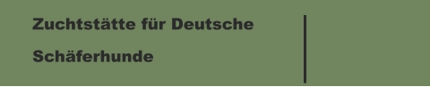 Zuchtstätte für Deutsche  Schäferhunde